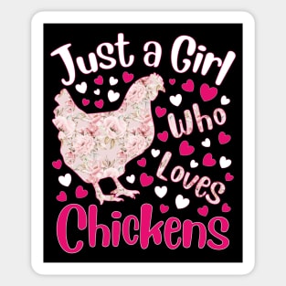 Just a Girl Who Loves Chickens Poultry Chicken Lover Sticker